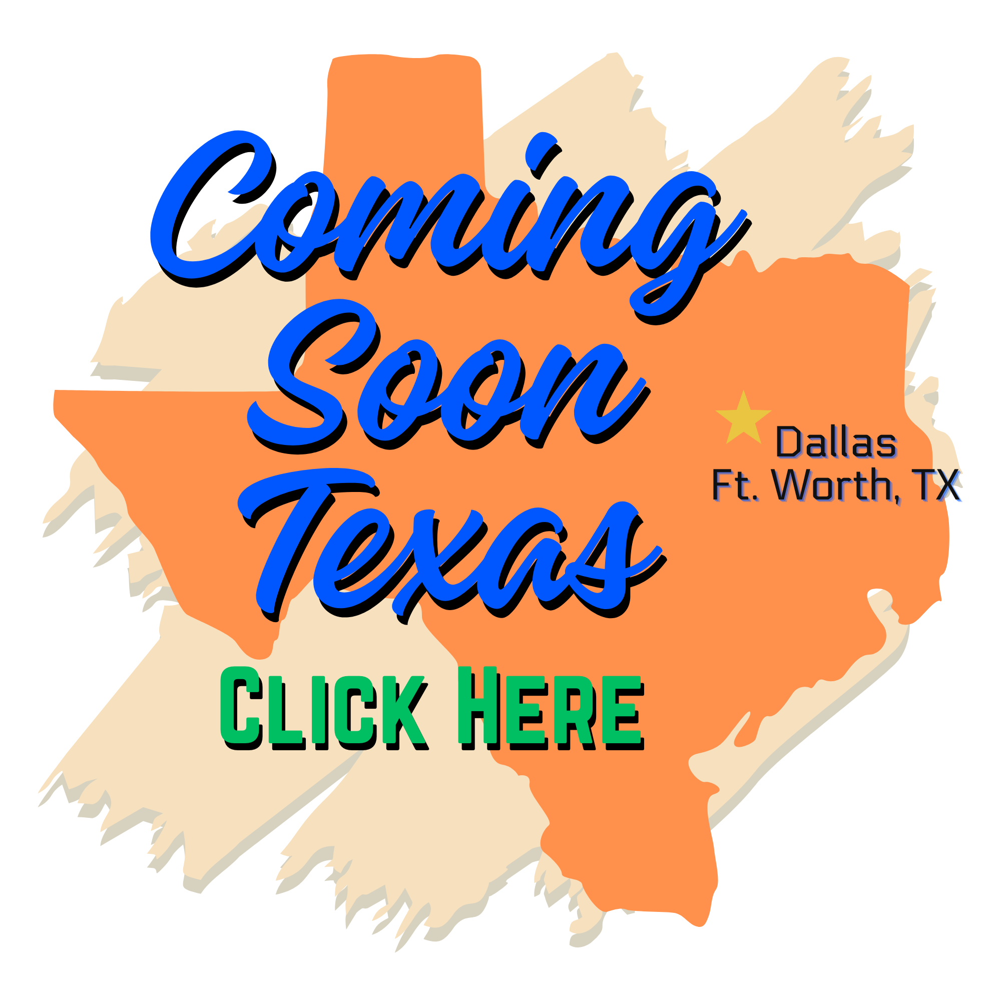Coming Soon Texas