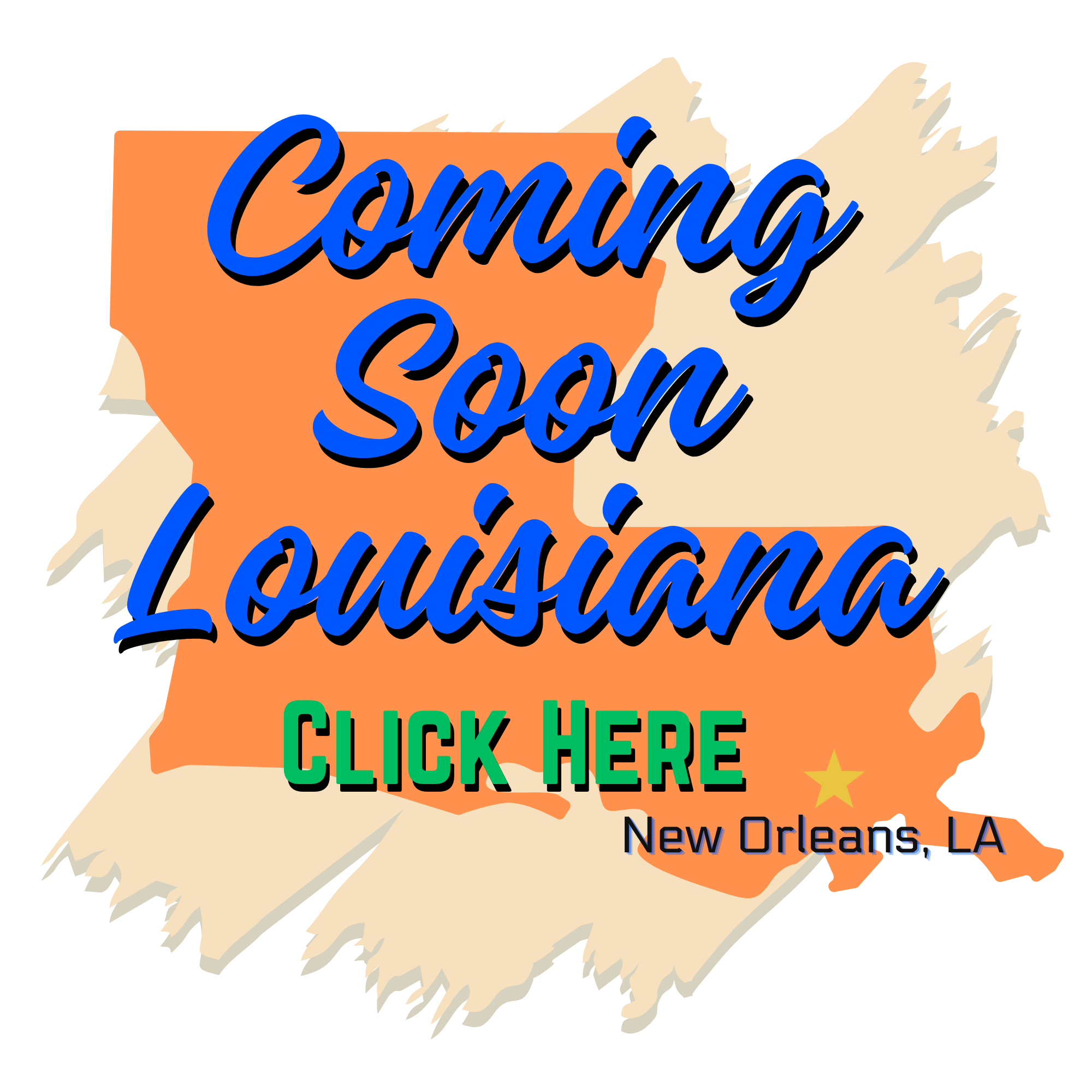 Coming Soon Louisiana